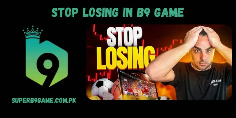Stop Losing In B9 Game